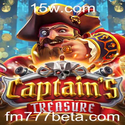 Explorando o Fascinante Mundo de CaptainssTreasure com FM777bet