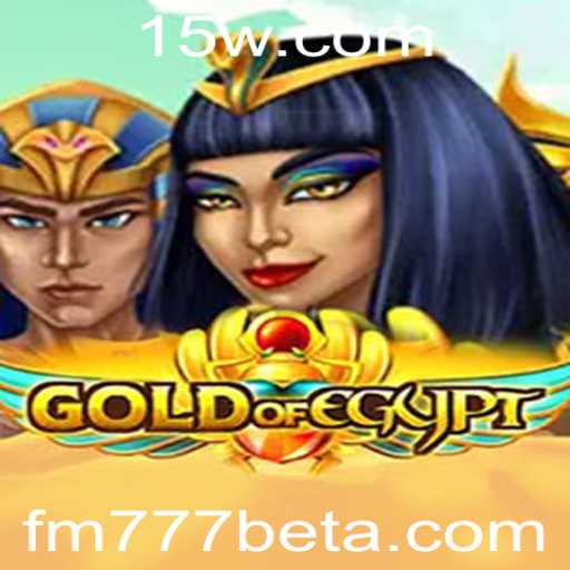 Descubra o Fascinante Mundo de GoldOfEgypt no FM777bet