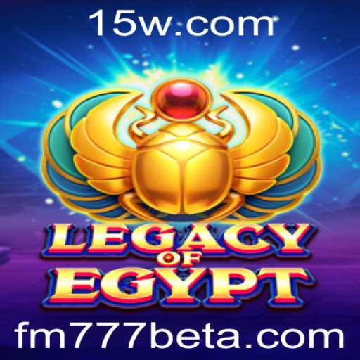 Explorando o Misterioso Universo de LegacyOfEgypt com FM777bet